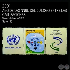AÑO DE LAS NACIONES UNIDAS DEL DIÁLOGO ENTRE CIVILIZACIONES (ANO 2001 - SERIE 9)